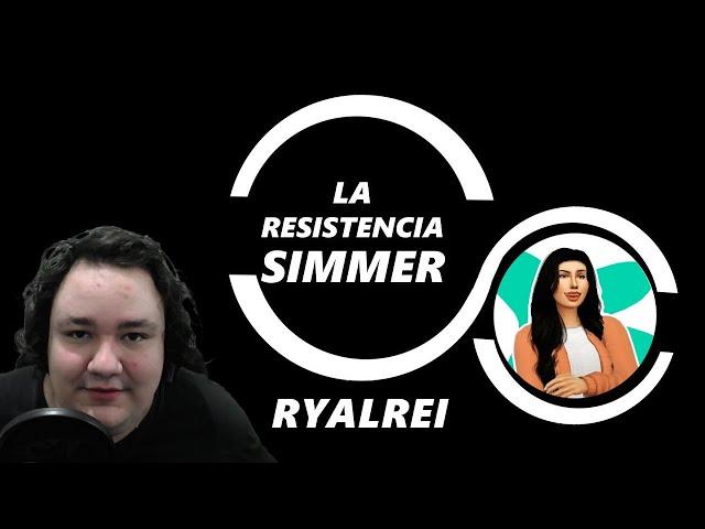 ◀ LA RESISTENCIA SIMMER ▶ RYALREI