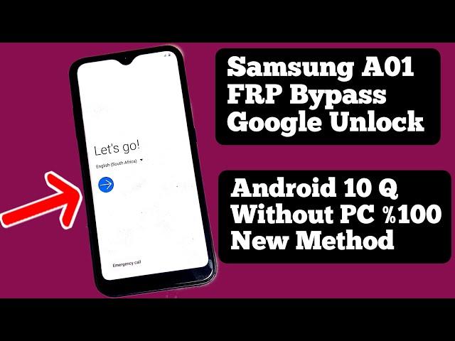 Samsung A01 Frp Bypass Google Account Unlock Samsung A01 SM-A015G Android 10 Without PC 2020