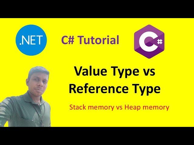 Value Type vs Reference Type | Stack vs Heap Memory explained | C# | .Net | Tutorial - 24 | Tamil