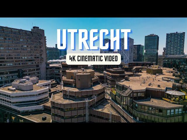 Utrecht  Drone Video | 4K UHD