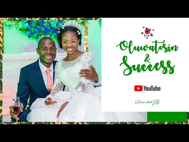 OLUWATOSIN and SUCCESS || The Wedding || 2022 Wedding