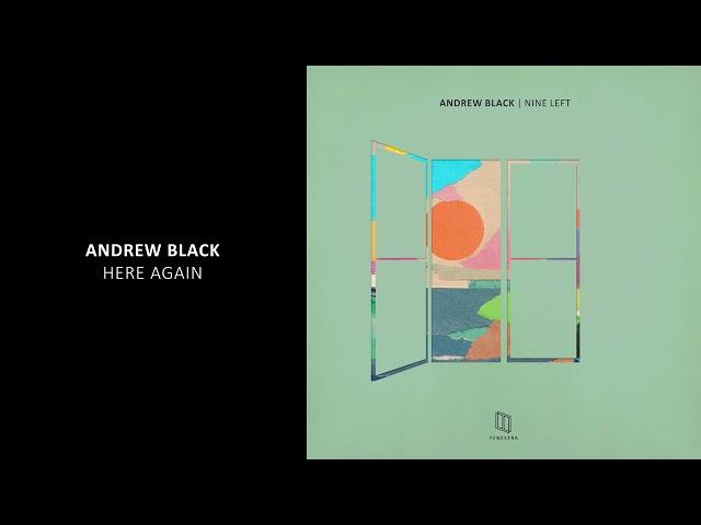 Andrew Black - Here Again