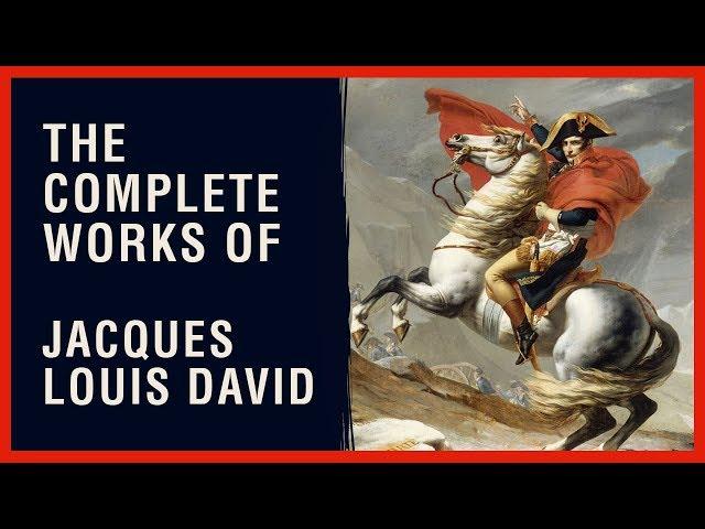 The Complete Works of Jacques Louis David - 1st-Art-Gallery.com