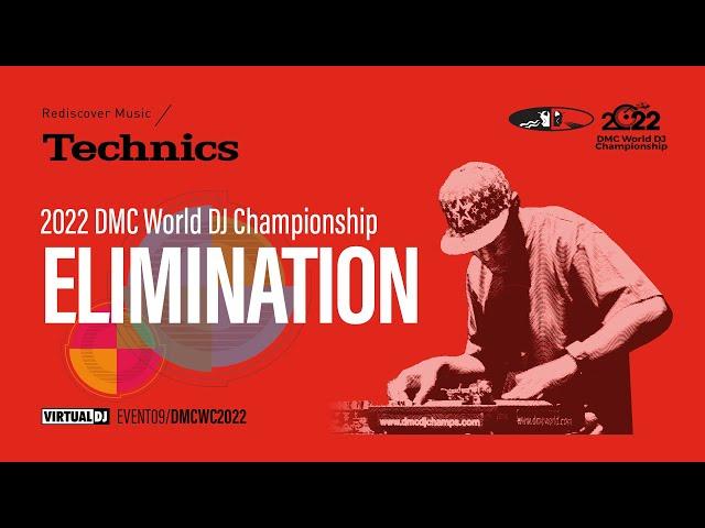 2022 Technics DMC World DJ Elimination Round