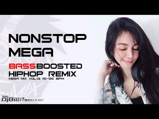  NONSTOP MEGA BASSBOOSTED REMIX Vol.13(DJ BilLRemix)