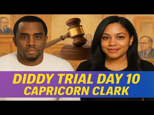 Live Watch: P Diddy Trial Day 10 – Capricorn Clark Testifies, New Kid Cudi Details Revealed