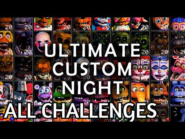 ULTIMATE CUSTOM NIGHT - ALL CHALLENGES - No Commentary