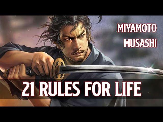 21 Rules for Life | The Way of Walking Alone by Miyamoto Musashi ️️