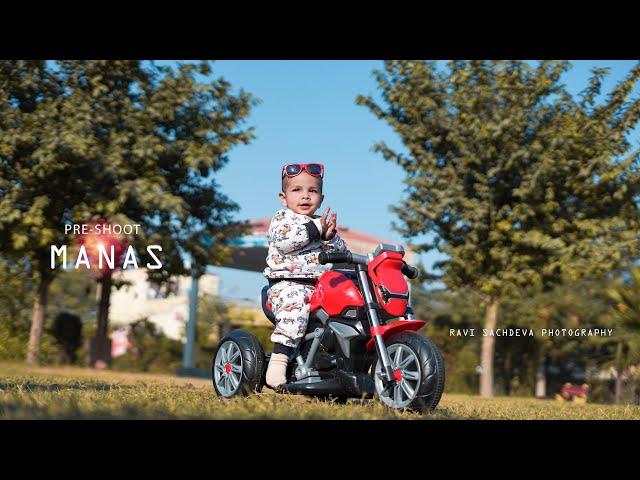 BABY PRE BIRTHDAY SHOOT | CINEMATIC | MANAS | RAVI SACHDEVA PHOTOGRAPHY | 2021| PUNJAB