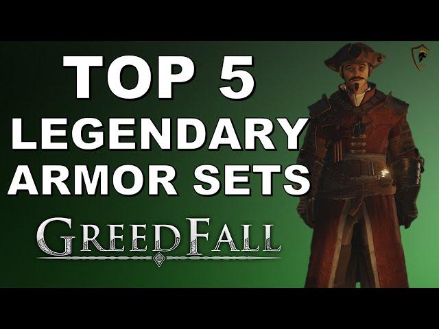 Top 5 Best Legendary Suits of Armor in Greedfall