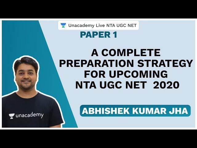 A complete Preparation strategy for upcoming NTA UGC NET EXAM 2020 | Abhishek Kumar Jha