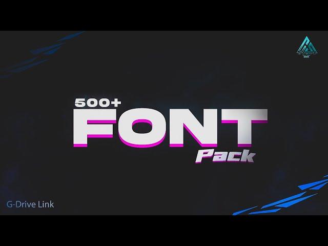 500+ Font Pack For Logo / Thumbnail Editing | Graphic Designer CHOICE ️ ?Pixellab fonts Download 