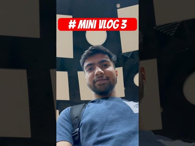 Mini Vlog 3 | IIT Guwahati #minivlogs #dailyvlogs #iitmotivation #jee2024 #jee2025 #collegelife