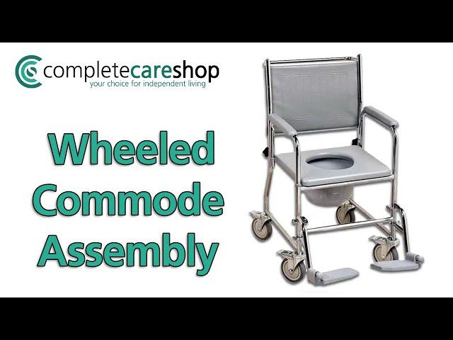 Wheeled Commode - Assembly Guide