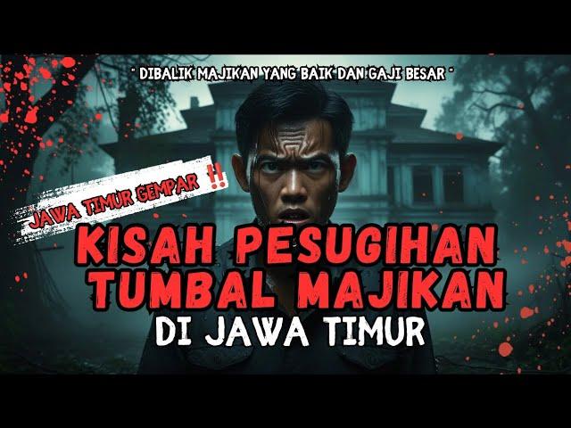 JAWA TIMUR  GEMPAR‼️KISAH PESUGIHAN TUMBAL MAJIKAN #storytelling #pesugihan #ceritahorrorstory