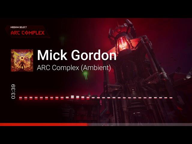 DOOM Eternal Soundtrack: ARC Complex (Ambient)