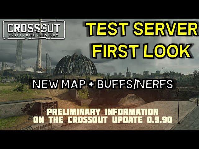 Test Server Update 0.9.90 Changes -- Crossout