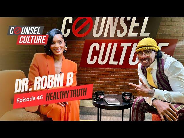 Healthy Truth ft. Dr. Robin B.