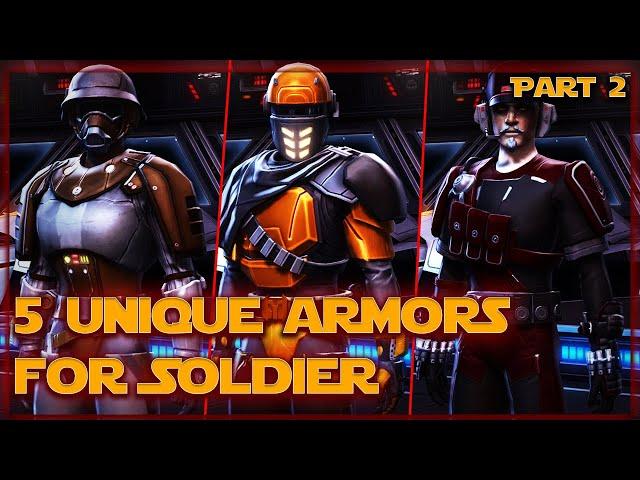 5 unique armors for Soldier | PART2 | SWTOR 2021