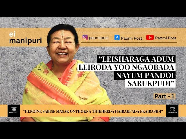 EI MANIPURI || Thongam Thoithoi || Mayamgi Mombi || Part One