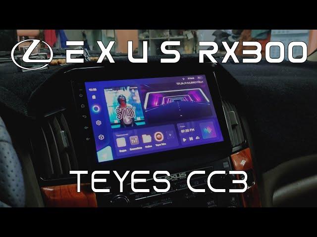 Lexus RX300. Установка магнитолы TEYES CC3