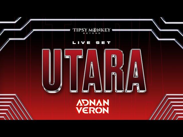 UTARA LIVE SET - ADNAN VERON