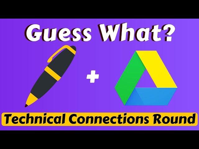 Technical Connections || Guess What