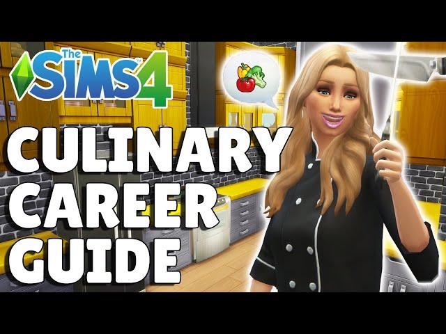 Complete Culinary Career Guide | The Sims 4