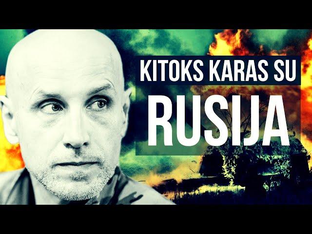 Karas su Rusija - kitoks. Arūnas Kumpis