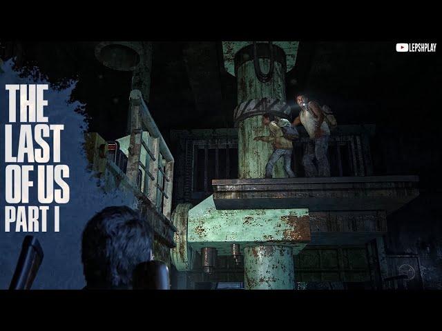 The last of us part 1 sewers walkthrough