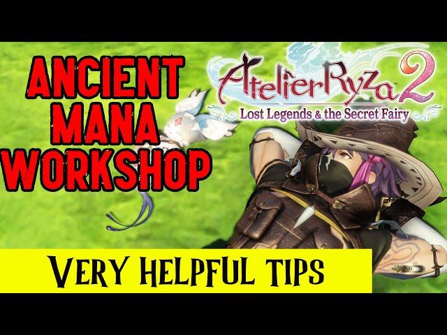 Atelier Ryza 2 - Ancient Mana Workshop Walkthrough