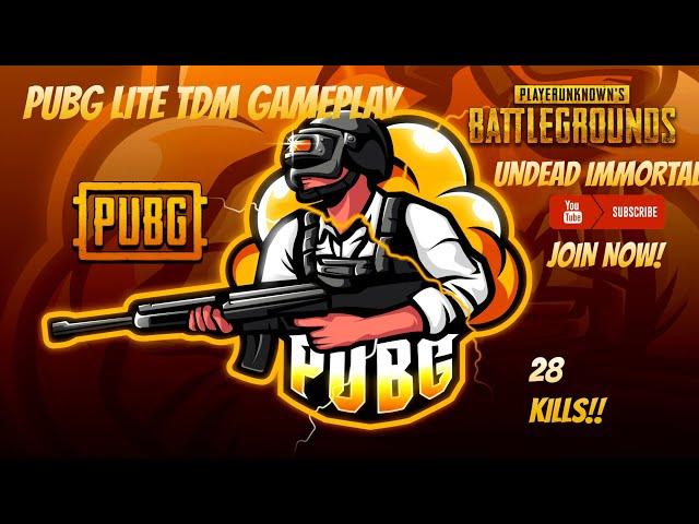 PUBG MOBILE LITE | TDM GAMPLAY | 28 KILLS | UNDEAD IMMORTAL