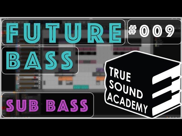 КАК СДЕЛАТЬ SUB BASS # 009