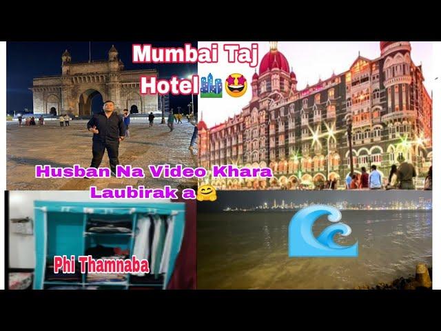 Mumbai Vlog// Taj Hotel  Husban Na Vedio Laubirak Pa