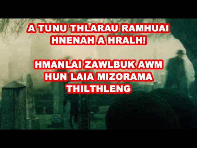 A tunu thlarau ramhuai hnena a hralh vanga khawtlang buaina chu| Mizo thlahrang thawnthu