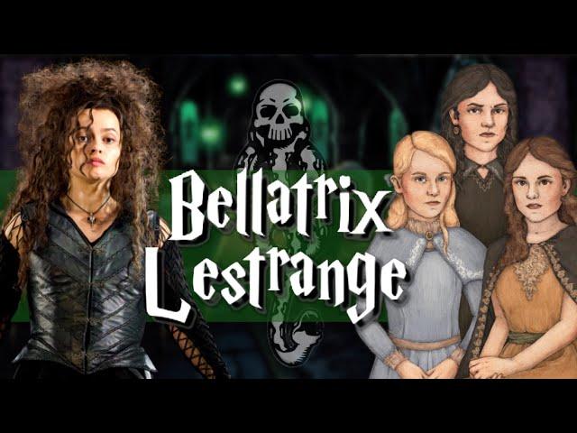 The Story Of Bellatrix Lestrange (Harry Potter Explained)