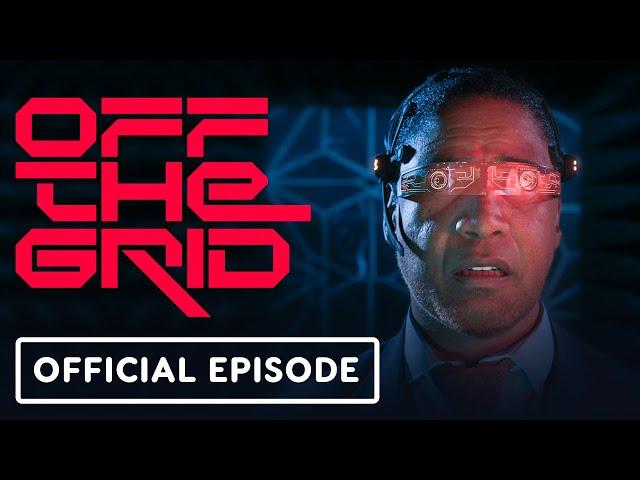 Off The Grid: Official Cinematic Episode (Directed by Neill Blomkamp)