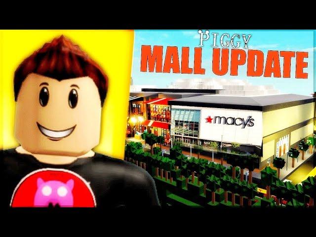 MALL UPDATE in Piggy Build Mode