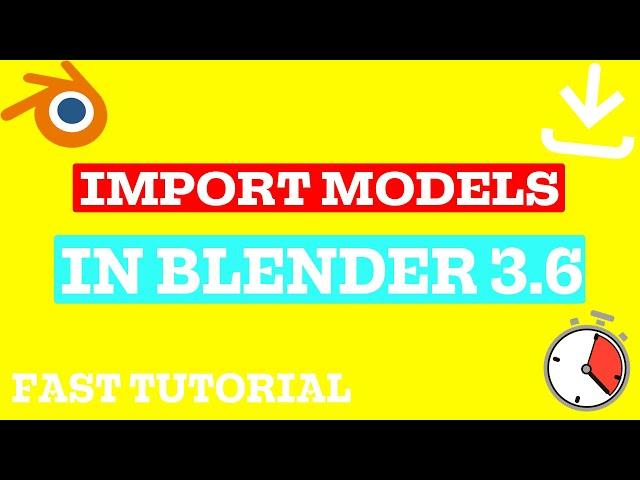 How to Import Models into Blender 3.6