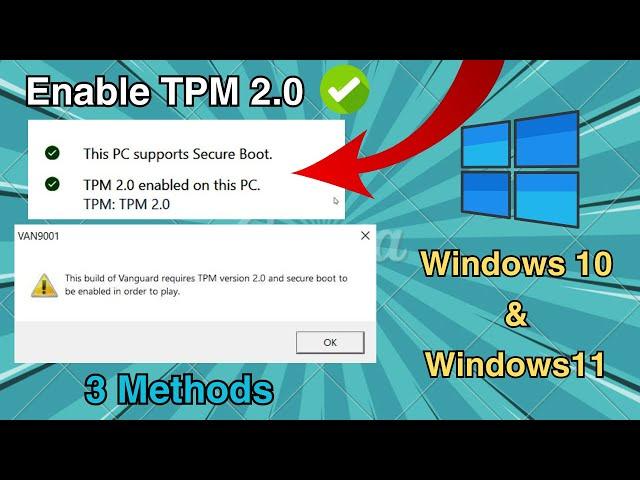 3 Methods To Enable TPM 2.0 In Windows - Full Guide