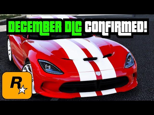 GTA 5 - DECEMBER DLC CONFIRMED - NEW Car, Theme, Pavel Returning, E&E PC, & More!