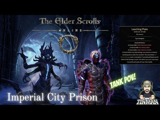 Tank POV-Leeching Plate Farm  [Imperial City Prison] |Elder Scrolls Online| #Tinman