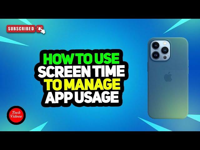 How to Use Screen Time to Manage App Usage - iPhone & iPad Tutorial & Parental Controls 2024