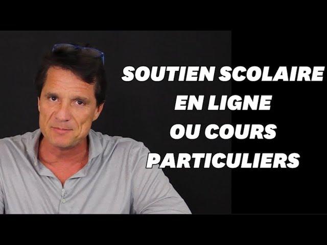 Choisir entre soutien scolaire en ligne et cours particuliers