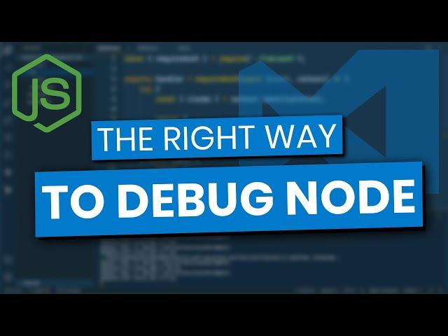 Debugging Node in Visual Studio Code