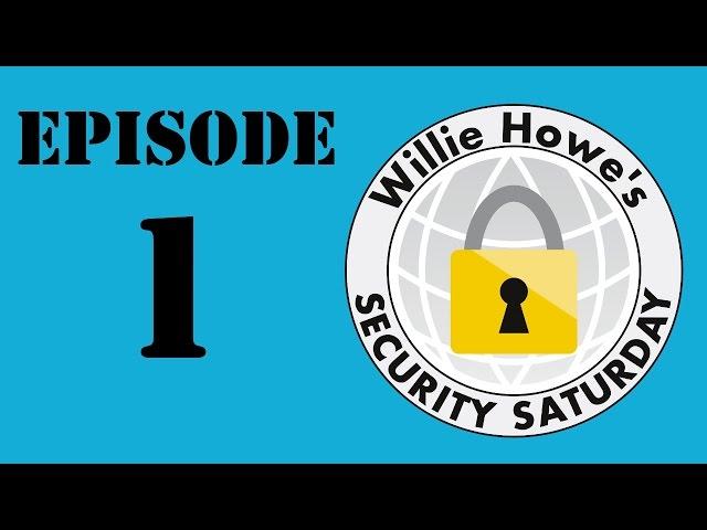 Security Saturday - Episode 1 - Tinfoil Mania!