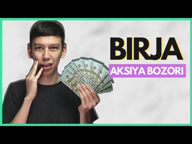 Aksiya Bozori Birja?