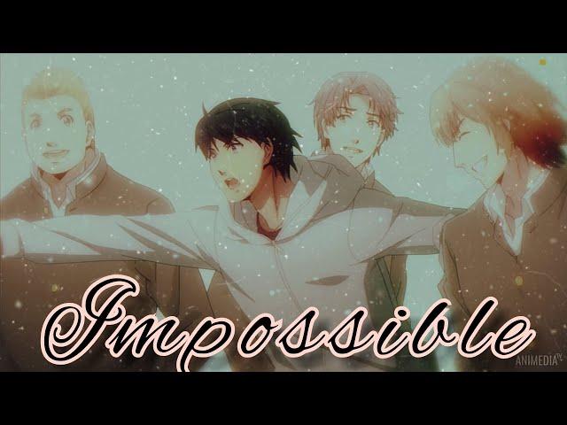 Игра Дарвина - AMV - Кёдо/Канамэ/Сюка  Impossible