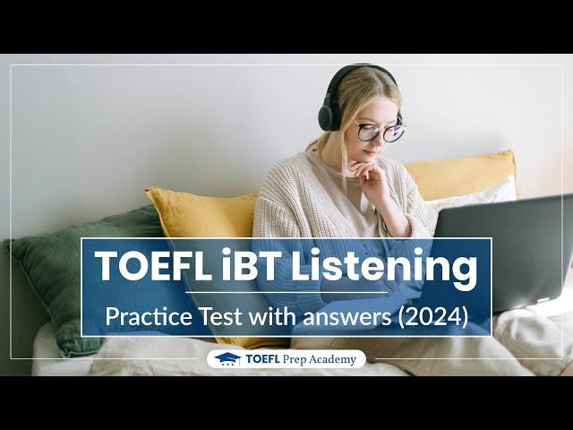 TOEFL iBT Listening practice test 2024 - with answer key | Actual TOEFL Test