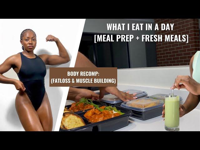 REALISTIC FULL DAY OF EATING & TRAINING: Body recomposition meal prep for fatloss & muscle building